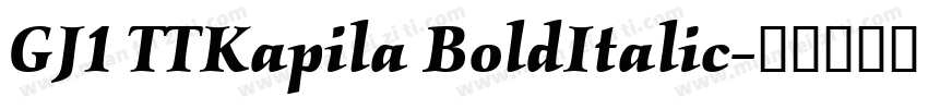 GJ1 TTKapila BoldItalic字体转换